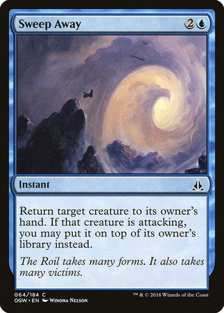 Sweep Away [Oath of the Gatewatch] | The Time Vault CA