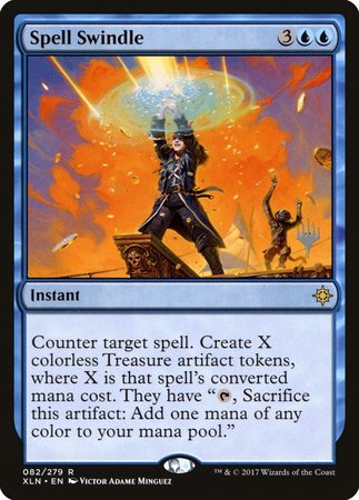 Spell Swindle [Ixalan Promos] | The Time Vault CA