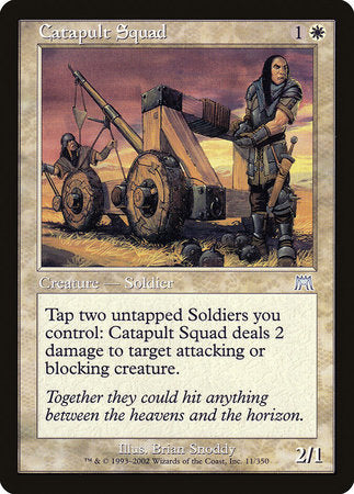 Catapult Squad [Onslaught] | The Time Vault CA