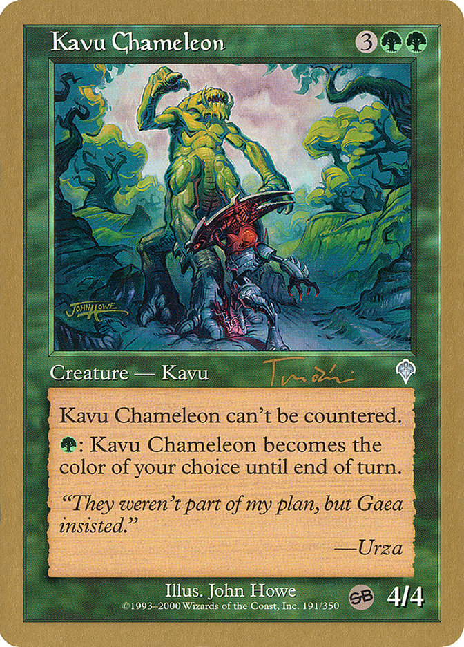 Kavu Chameleon (Jan Tomcani) (SB) [World Championship Decks 2001] | The Time Vault CA