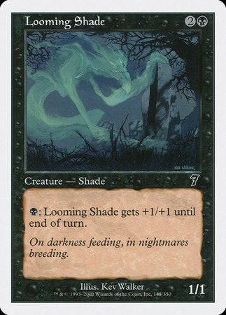 Looming Shade [Seventh Edition] | The Time Vault CA