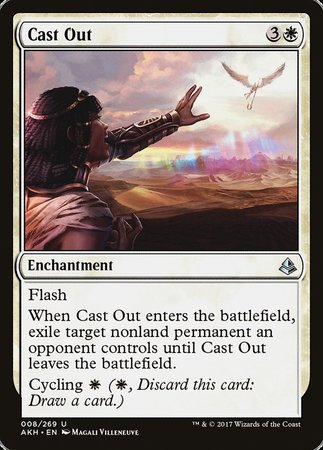 Cast Out [Amonkhet] | The Time Vault CA