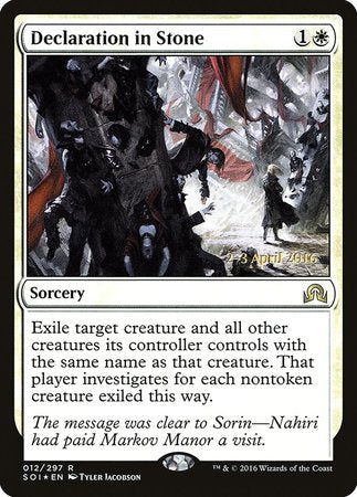 Declaration in Stone [Shadows over Innistrad Promos] | The Time Vault CA