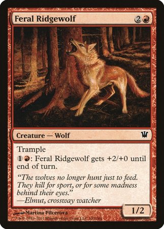 Feral Ridgewolf [Innistrad] | The Time Vault CA