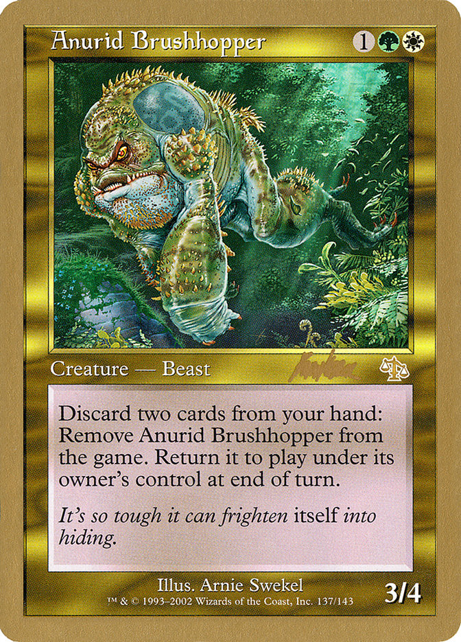 Anurid Brushhopper (Brian Kibler) [World Championship Decks 2002] | The Time Vault CA