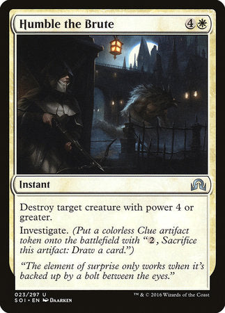 Humble the Brute [Shadows over Innistrad] | The Time Vault CA