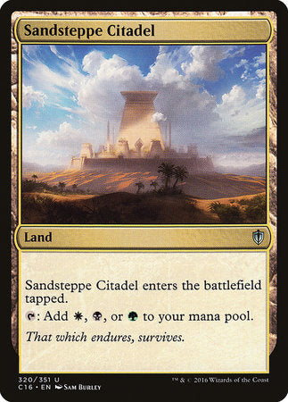 Sandsteppe Citadel [Commander 2016] | The Time Vault CA