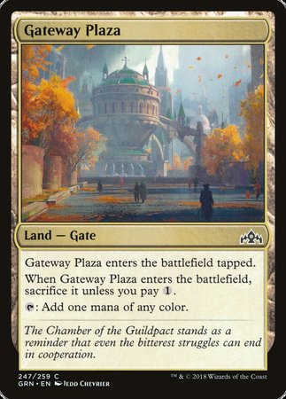 Gateway Plaza [Guilds of Ravnica] | The Time Vault CA