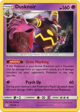 Dusknoir (85/236) (Theme Deck Exclusive) [Sun & Moon: Cosmic Eclipse] | The Time Vault CA