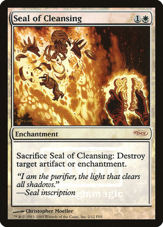 Seal of Cleansing [Friday Night Magic 2005] | The Time Vault CA