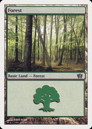 Forest (349) [Eighth Edition] | The Time Vault CA