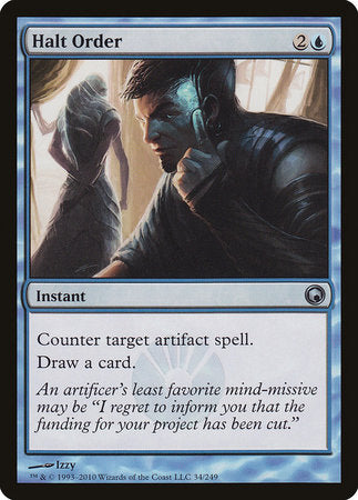 Halt Order [Scars of Mirrodin] | The Time Vault CA