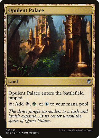Opulent Palace [Commander 2016] | The Time Vault CA