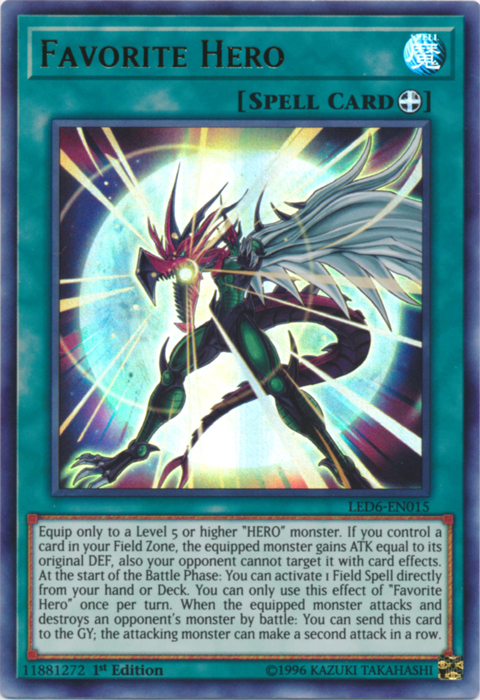 Favorite Hero [LED6-EN015] Ultra Rare | The Time Vault CA