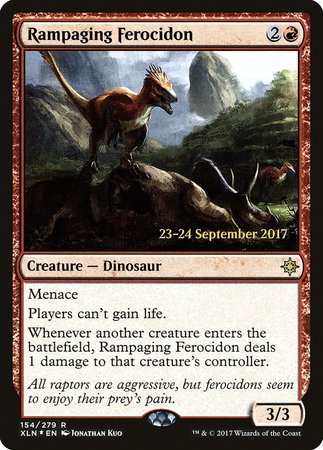 Rampaging Ferocidon [Ixalan Promos] | The Time Vault CA