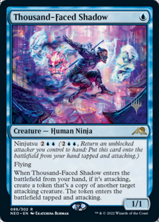 Thousand-Faced Shadow (Promo Pack) [Kamigawa: Neon Dynasty Promos] | The Time Vault CA