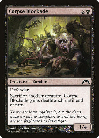 Corpse Blockade [Gatecrash] | The Time Vault CA
