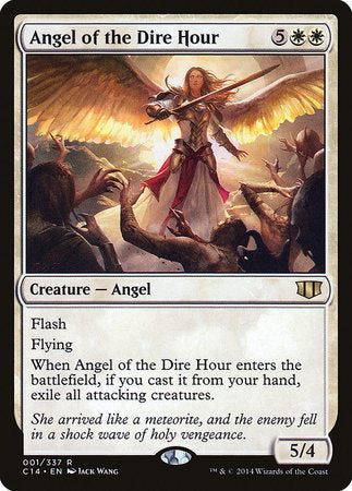 Angel of the Dire Hour [Commander 2014] | The Time Vault CA