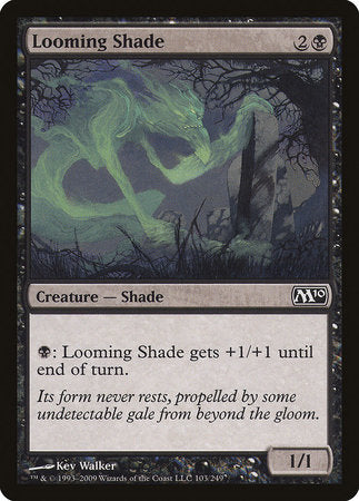Looming Shade [Magic 2010] | The Time Vault CA