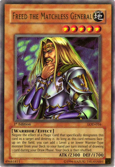 Freed the Matchless General [LOD-016] Ultra Rare | The Time Vault CA