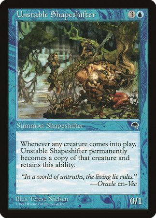 Unstable Shapeshifter [Tempest] | The Time Vault CA