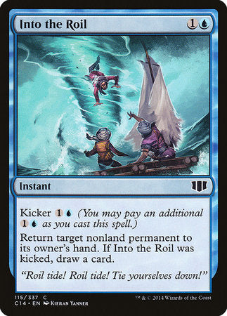 Into the Roil [Commander 2014] | The Time Vault CA