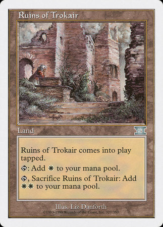 Ruins of Trokair [Classic Sixth Edition] | The Time Vault CA