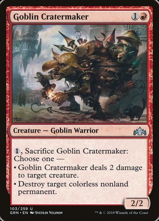 Goblin Cratermaker [Guilds of Ravnica] | The Time Vault CA