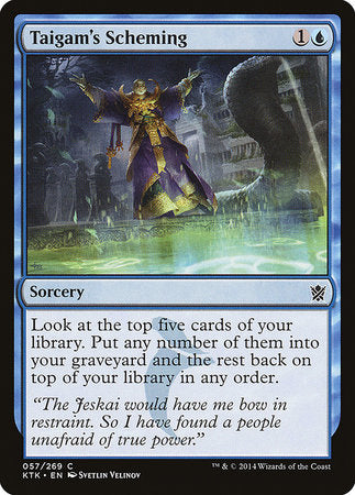 Taigam's Scheming [Khans of Tarkir] | The Time Vault CA