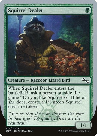 Squirrel Dealer [Unstable] | The Time Vault CA