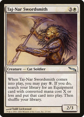 Taj-Nar Swordsmith [Mirrodin] | The Time Vault CA