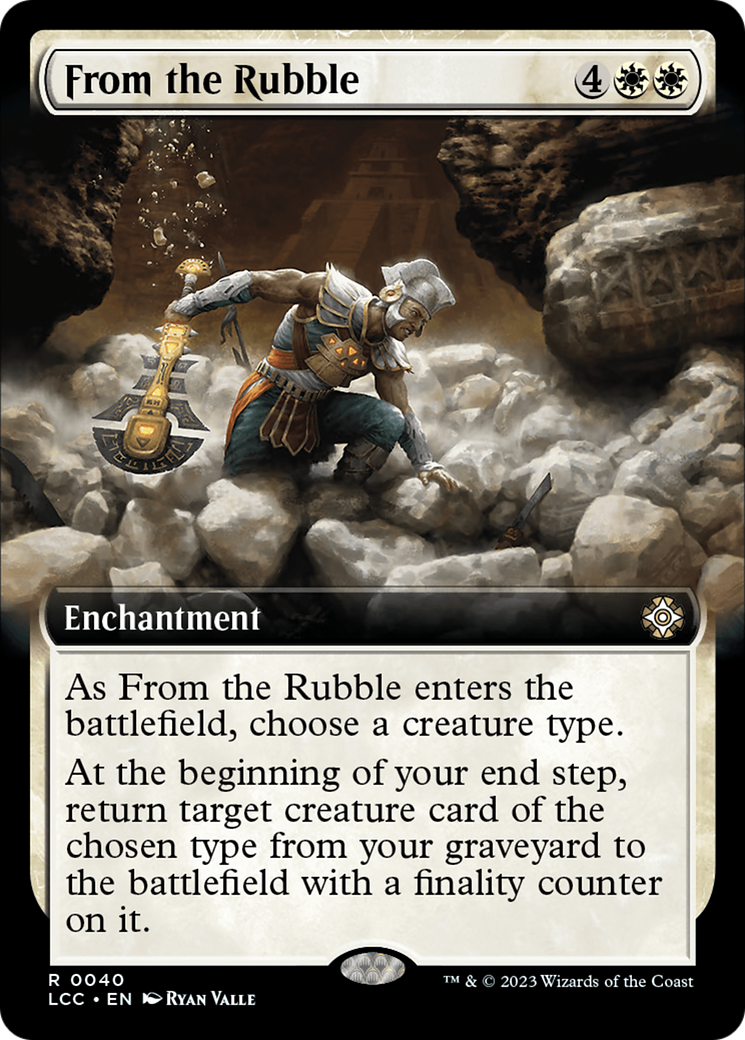 From the Rubble (Extended Art) [The Lost Caverns of Ixalan Commander] | The Time Vault CA