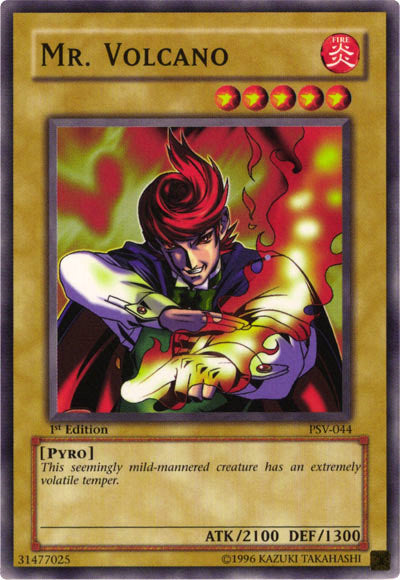 Mr. Volcano [PSV-044] Common | The Time Vault CA
