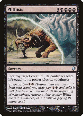 Phthisis [Commander 2013] | The Time Vault CA