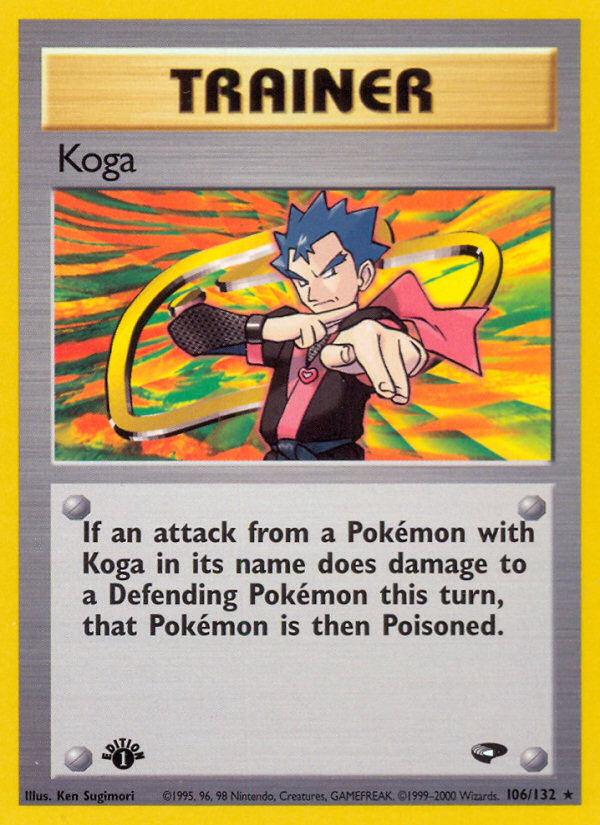 Koga (106/132) [Gym Challenge 1st Edition] | The Time Vault CA