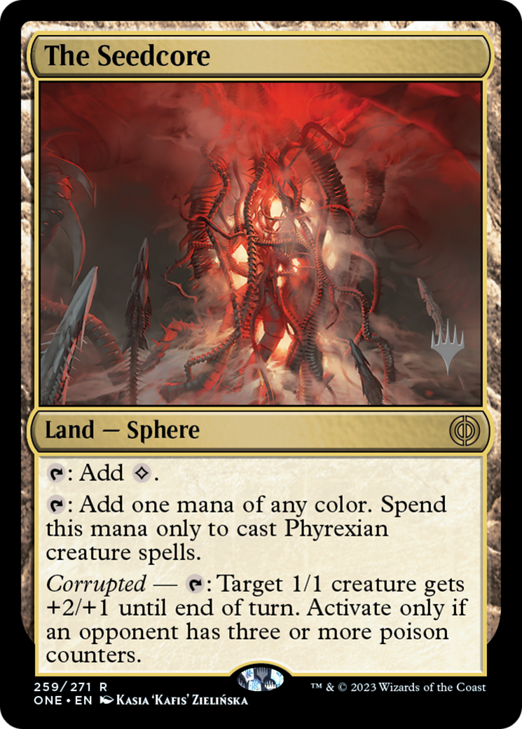 The Seedcore (Promo Pack) [Phyrexia: All Will Be One Promos] | The Time Vault CA