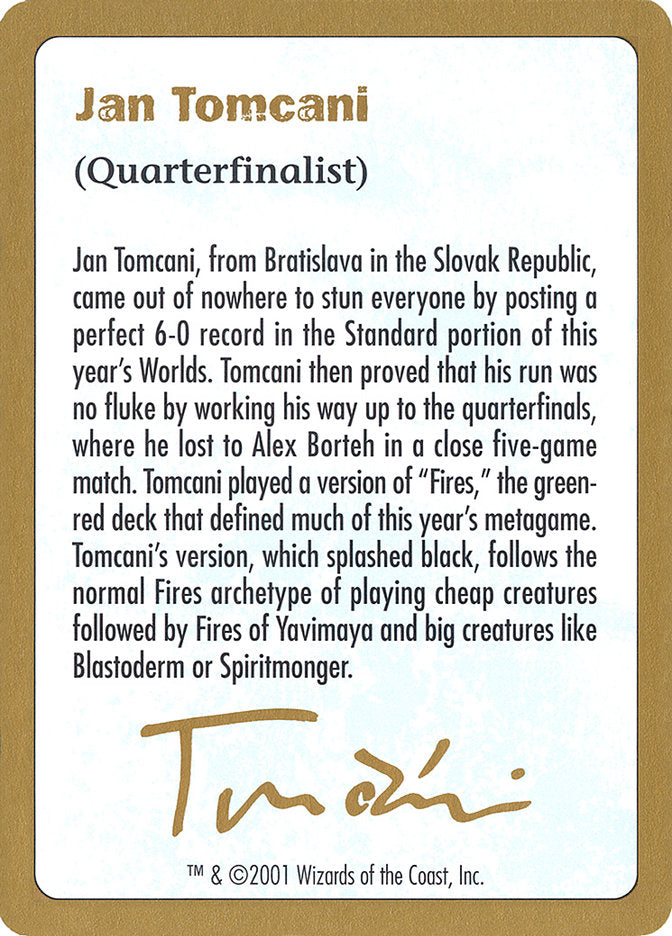 Jan Tomcani Bio [World Championship Decks 2001] | The Time Vault CA