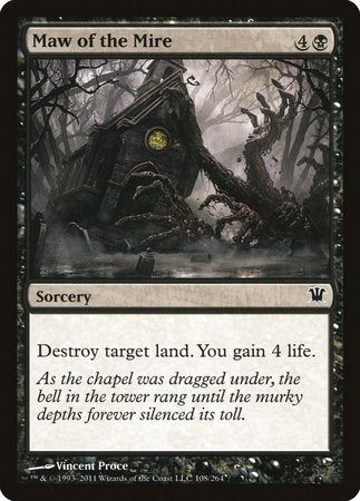 Maw of the Mire [Innistrad] | The Time Vault CA
