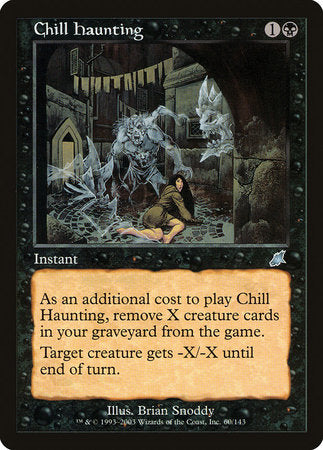 Chill Haunting [Scourge] | The Time Vault CA