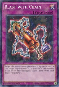 Blast with Chain (Shatterfoil) [BP03-EN194] Common | The Time Vault CA