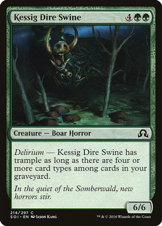Kessig Dire Swine [Shadows over Innistrad] | The Time Vault CA