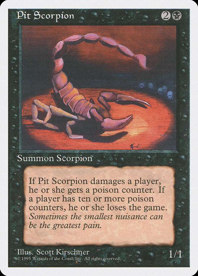 Pit Scorpion [Fourth Edition] | The Time Vault CA