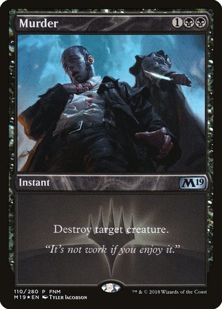 Murder [Core Set 2019 Promos] | The Time Vault CA