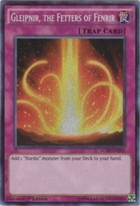 Gleipnir, the Fetters of Fenrir [LC5D-EN203] Secret Rare | The Time Vault CA