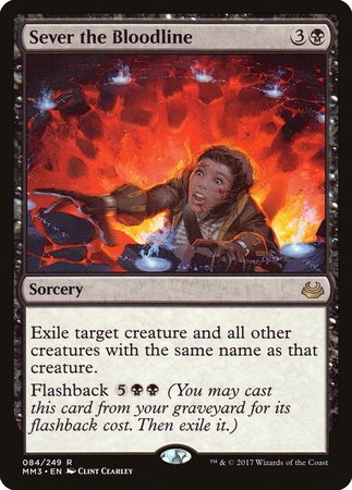 Sever the Bloodline [Modern Masters 2017] | The Time Vault CA