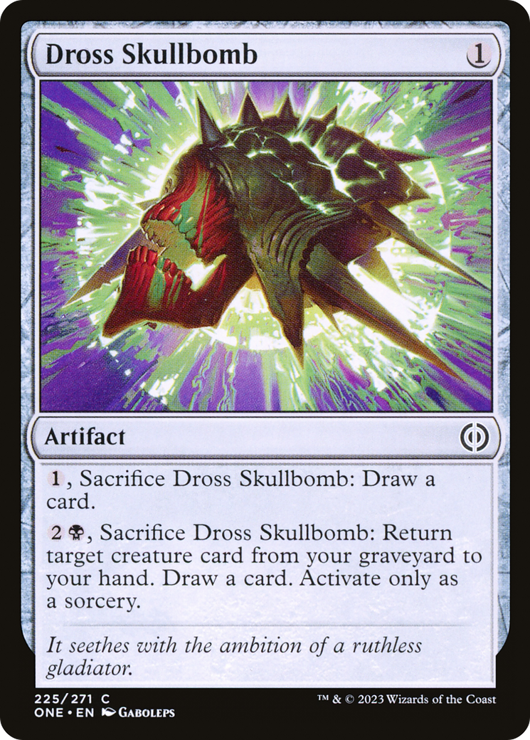 Dross Skullbomb [Phyrexia: All Will Be One] | The Time Vault CA