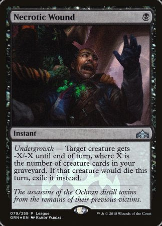 Necrotic Wound [Guilds of Ravnica Promos] | The Time Vault CA