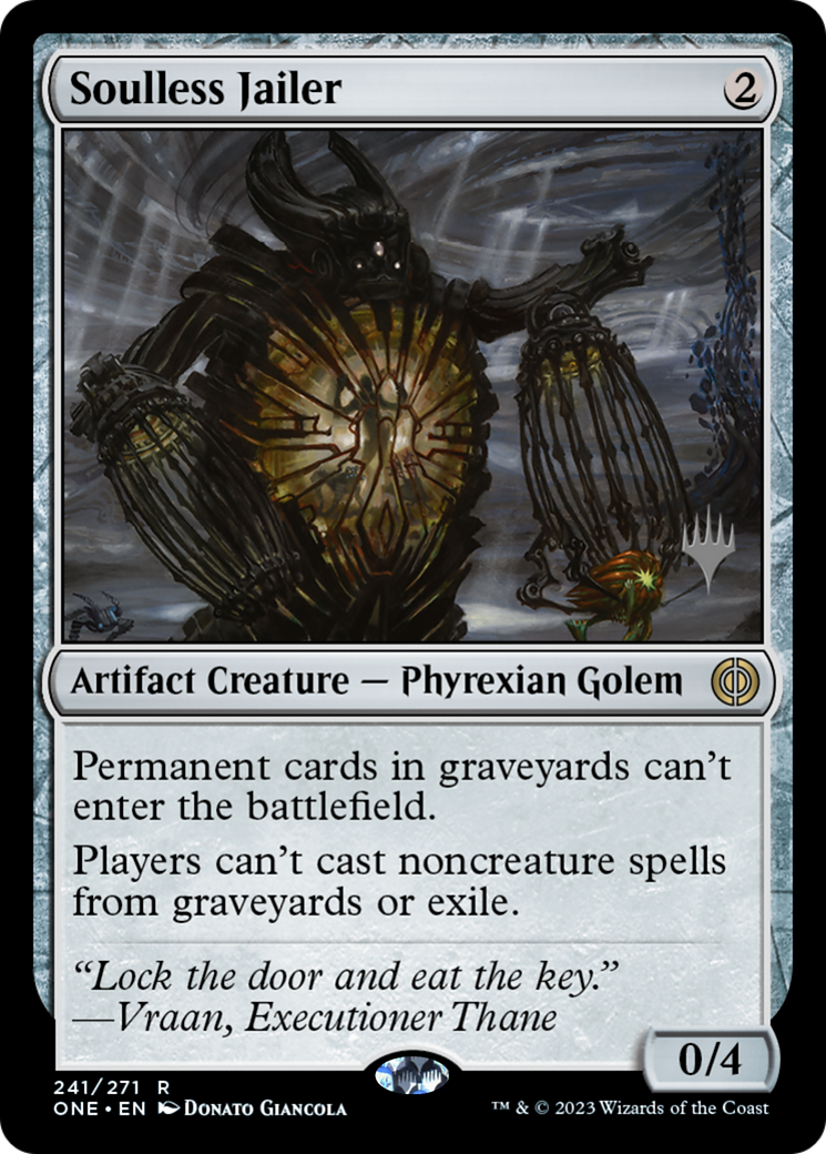 Soulless Jailer (Promo Pack) [Phyrexia: All Will Be One Promos] | The Time Vault CA