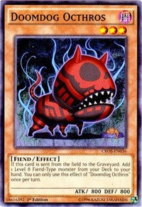 Doomdog Octhros [CROS-EN036] Common | The Time Vault CA