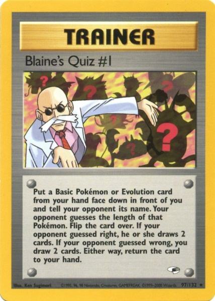 Blaine's Quiz #1 (97/132) [Gym Heroes Unlimited] | The Time Vault CA